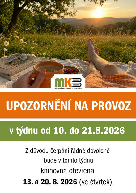 Provoz v době dovolené v srpnu